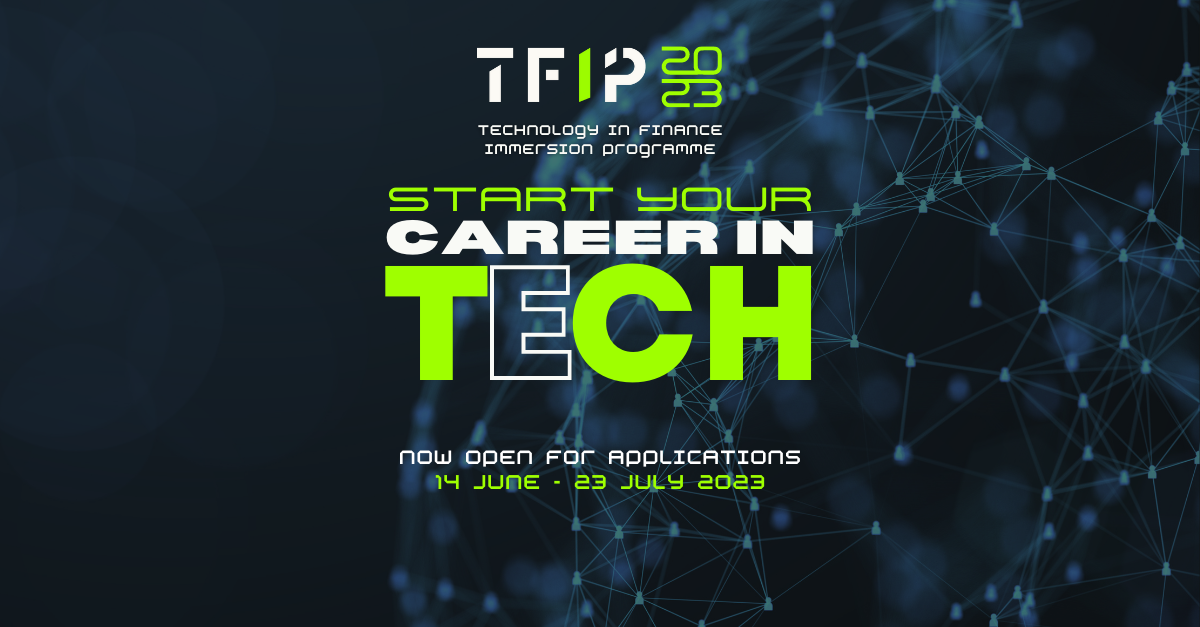 Technology in Finance Immersion Programme (TFIP) Info Session