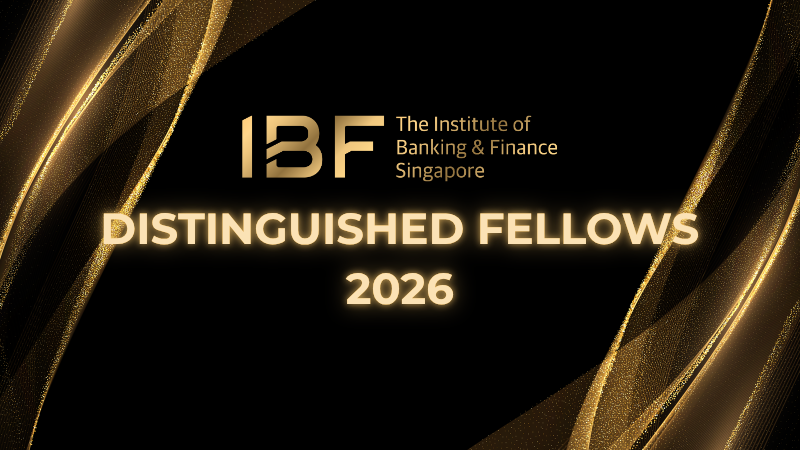 The Institute of Banking & Finance Distinguished Fellows 2026